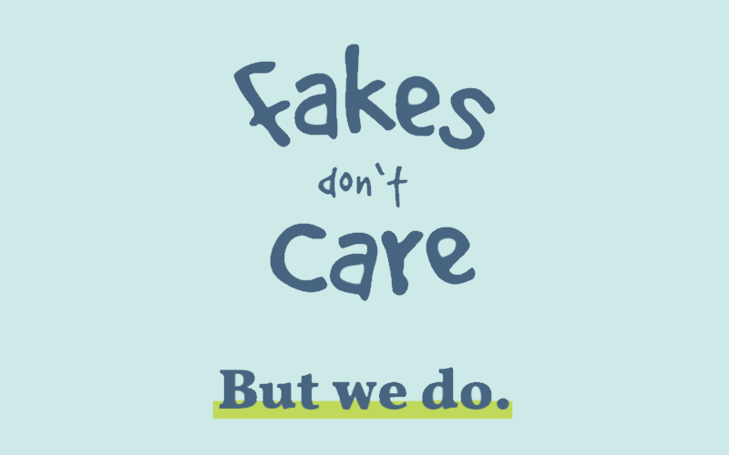 fakes_dont_care