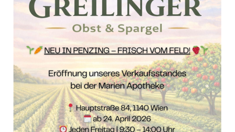 Ankündigung für den Verkaufsstand Greilinger mit Informationen zur Eröffnung und zum Standort in Penzing.